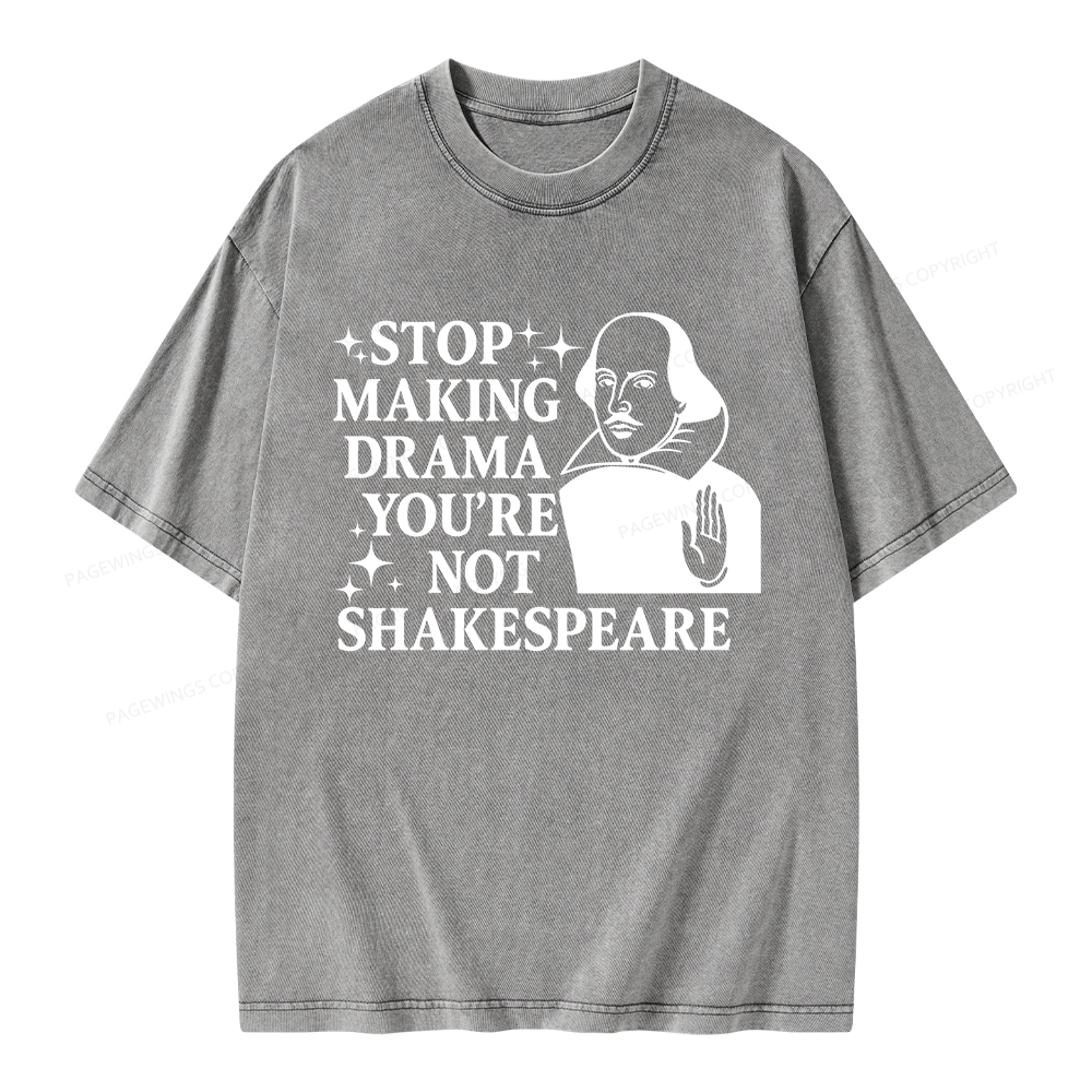 Pagewings Stop Making Drama Unisex Washed T-shirt