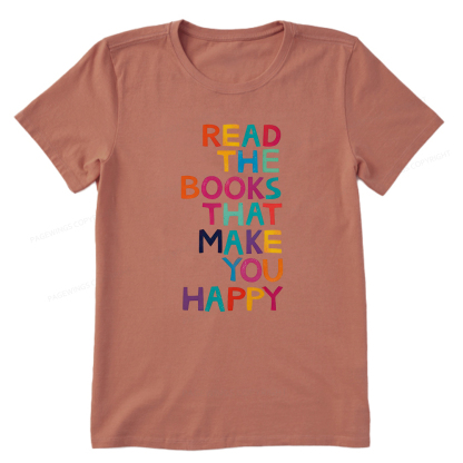 Pagewings Read The Books That Make You Happy Unisex Classic T-shirt