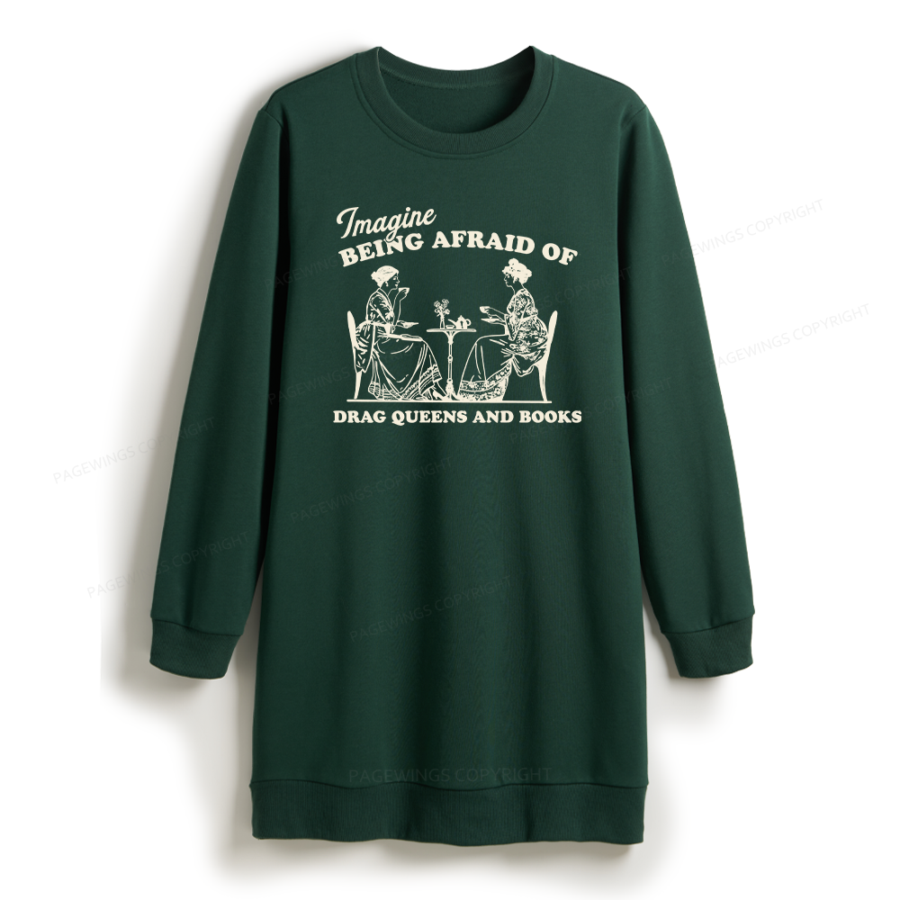 Pagewings Drag Queens Sweatshirt Dress