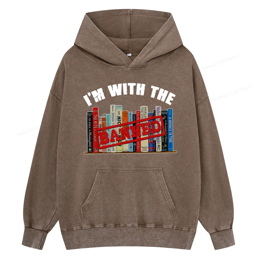 Pagewings I'm With The Banned Funny Book Unisex Washed Hoodie