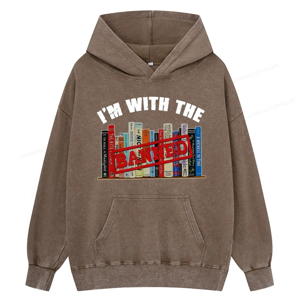 Pagewings I'm With The Banned Funny Book Unisex Washed Hoodie