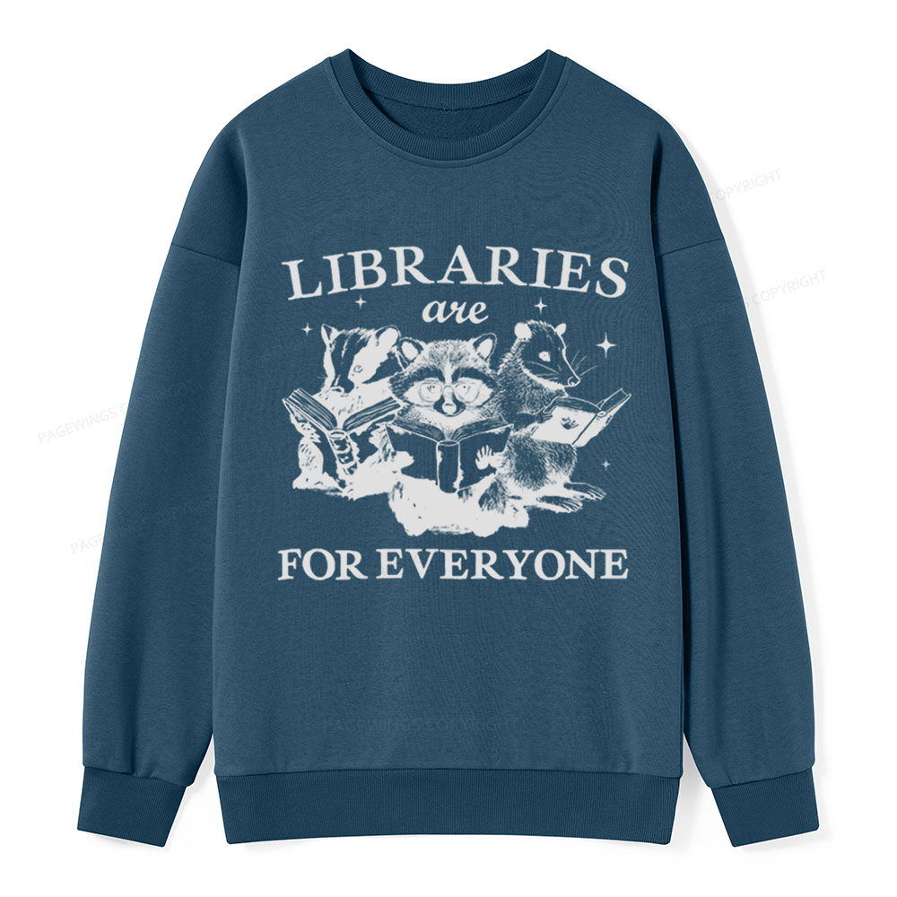 Pagewings Libraries Are For Everyone Unisex Classic Sweatshirt