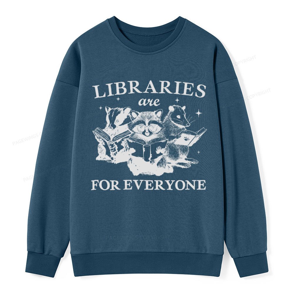 Pagewings Libraries Are For Everyone Unisex Classic Sweatshirt