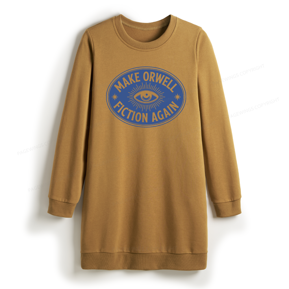 Pagewings Make Orwell Fiction Again Sweatshirt Dress