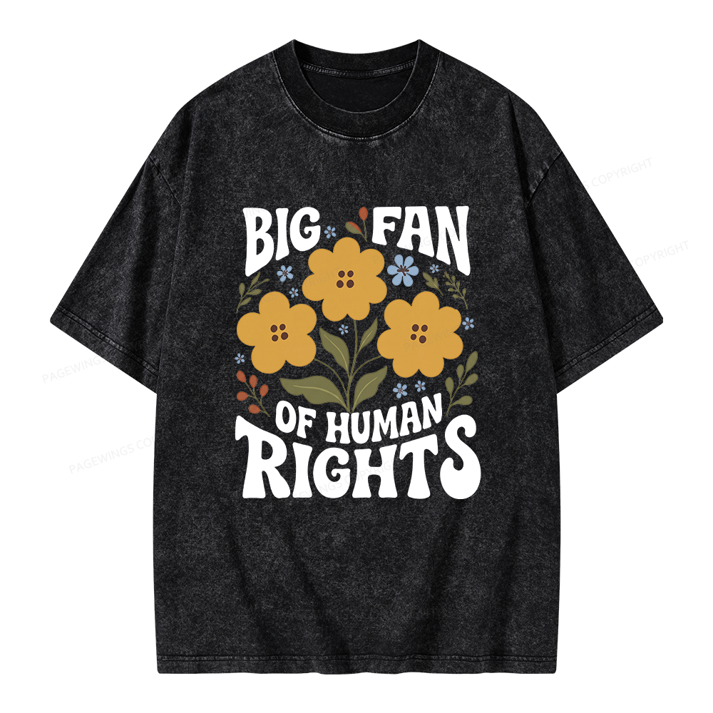 Pagewings Big Fan of Human Rights Unisex Washed T-shirt