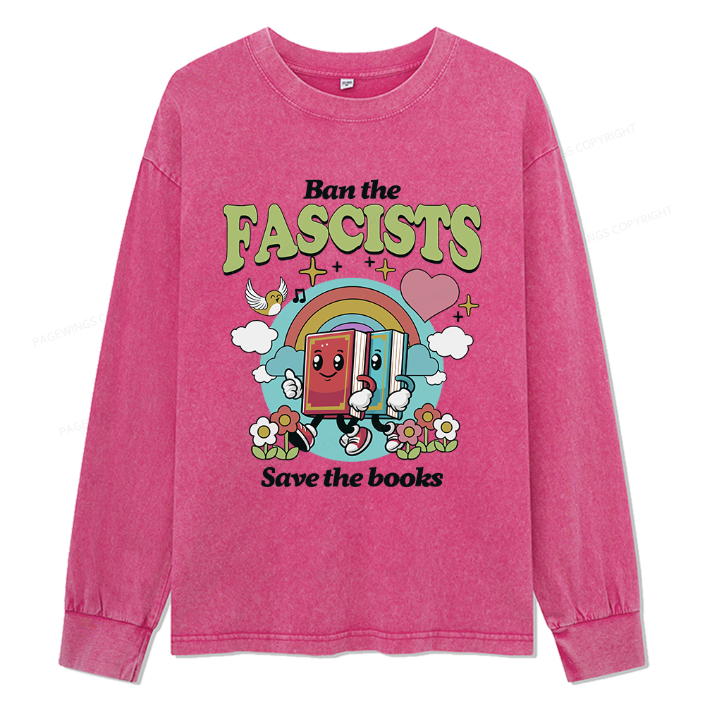 pagewings Ban the Fascists Save the Books Unisex Washed Long Sleeve T-shirt