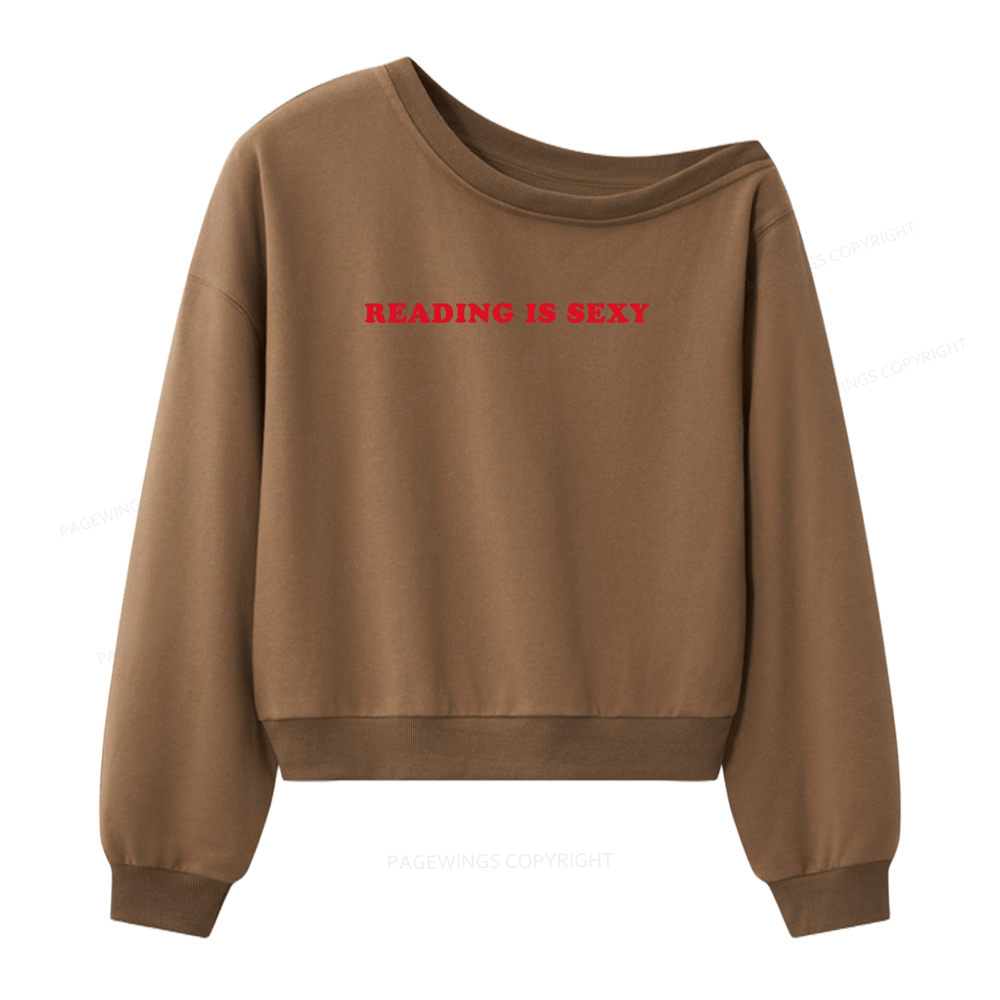 Pagewings Reading Is Sexy Women Off Shoulder Sweatshirt