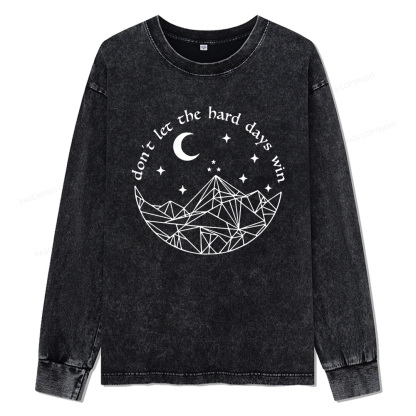 Pagewings Don’t Let the Hard Days Win Unisex Washed Long Sleeve T-shirt