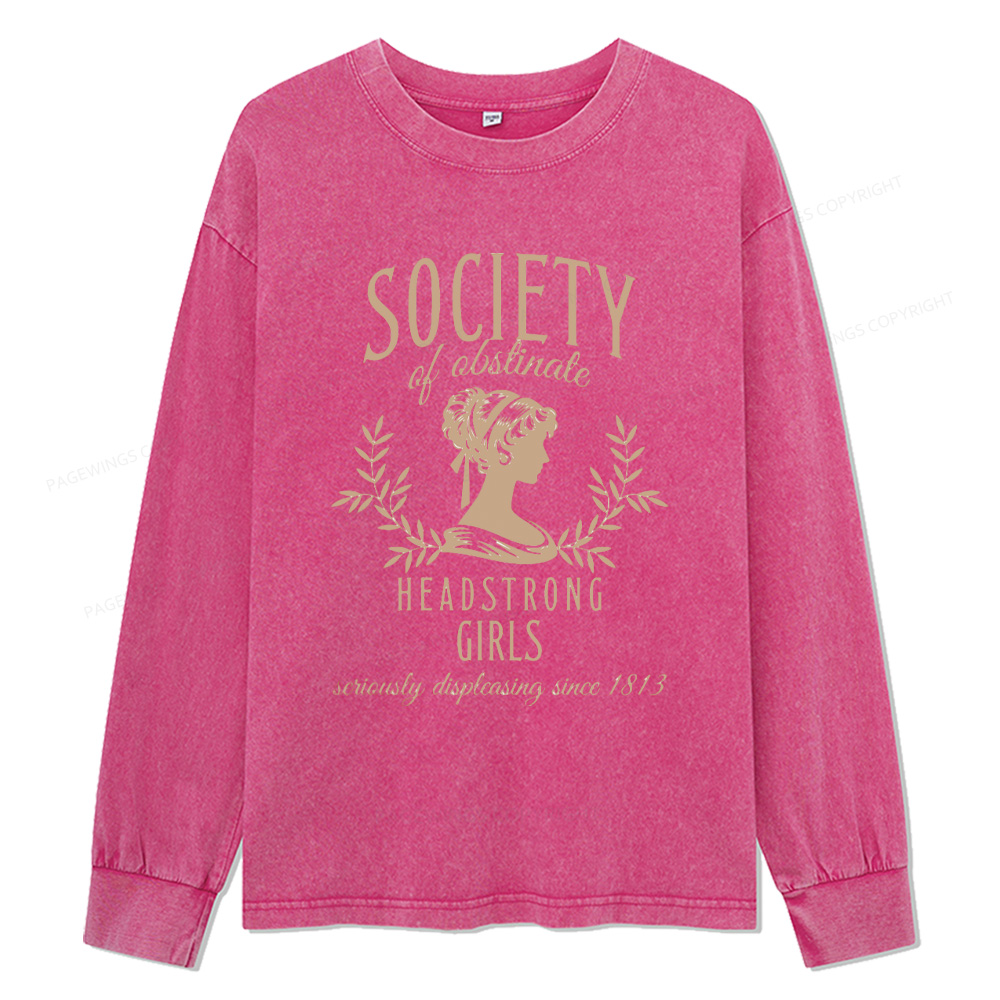 Pagewings Society Of Obstinate Headstrong Unisex Washed Long Sleeve T-shirt