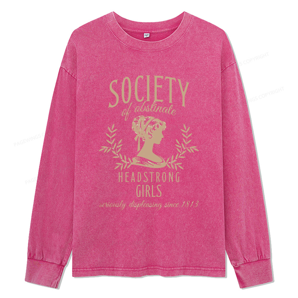 Pagewings Society Of Obstinate Headstrong Unisex Washed Long Sleeve T-shirt