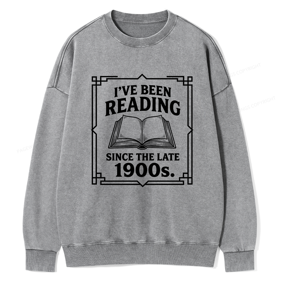 Pagewings I’ve Been Reading Since The Late 1900s Unisex Washed Sweatshirt