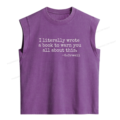 Pagewings I Literally Wrote A Book To Warn You Women's Washed Tank Top