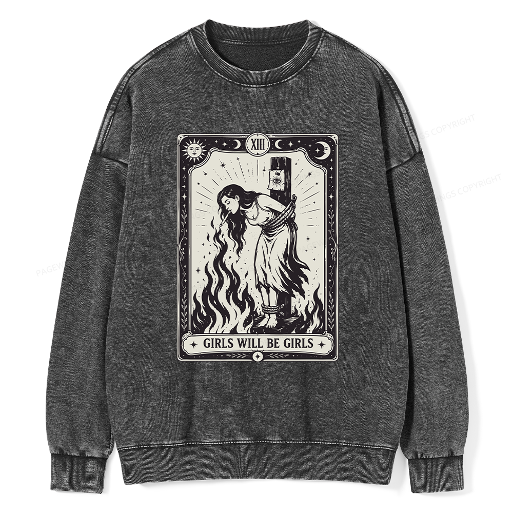 Pagewings Girls Will Be Girls Unisex Washed Sweatshirt