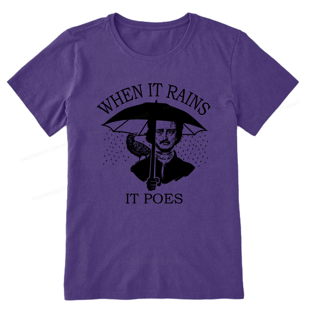 Pagewings When It Rains It Poes Unisex Classic T-shirt