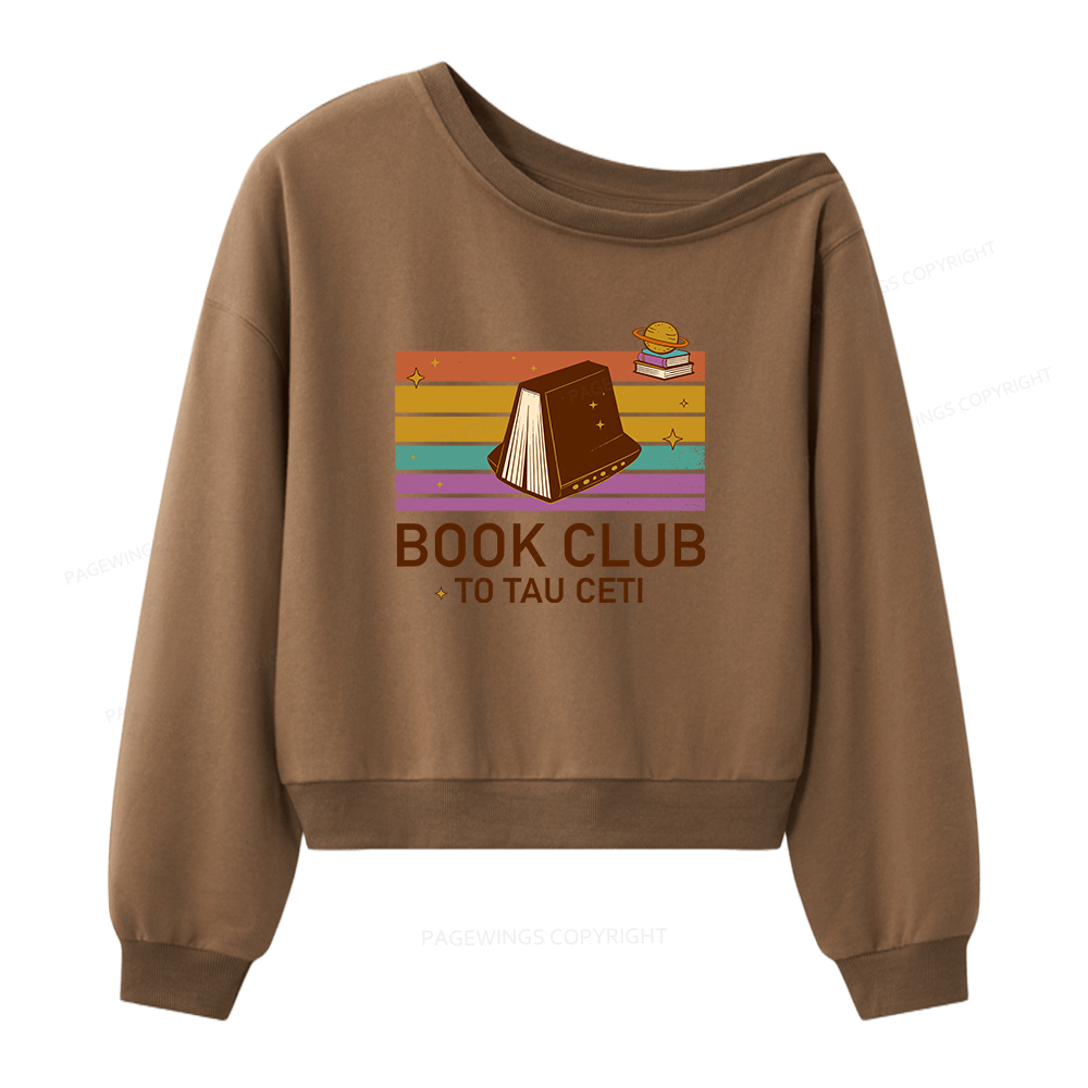 Pagewings Book Club To Tau Ceti  Women Off Shoulder Sweatshirt