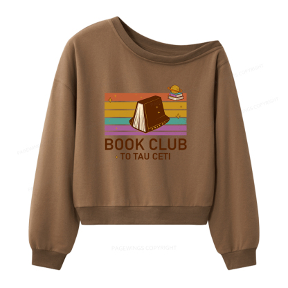 Pagewings Book Club To Tau Ceti  Women Off Shoulder Sweatshirt