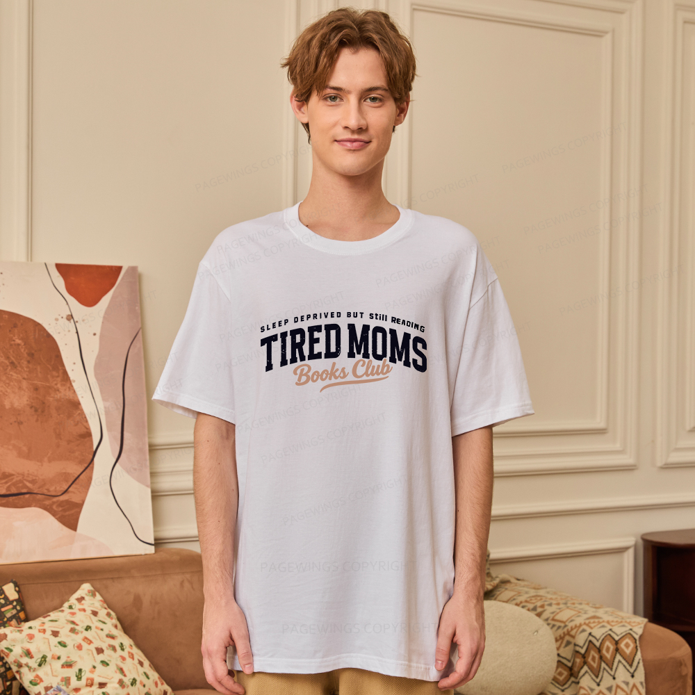 Pagewings Tired Moms Books Club Unisex Classic T-shirt