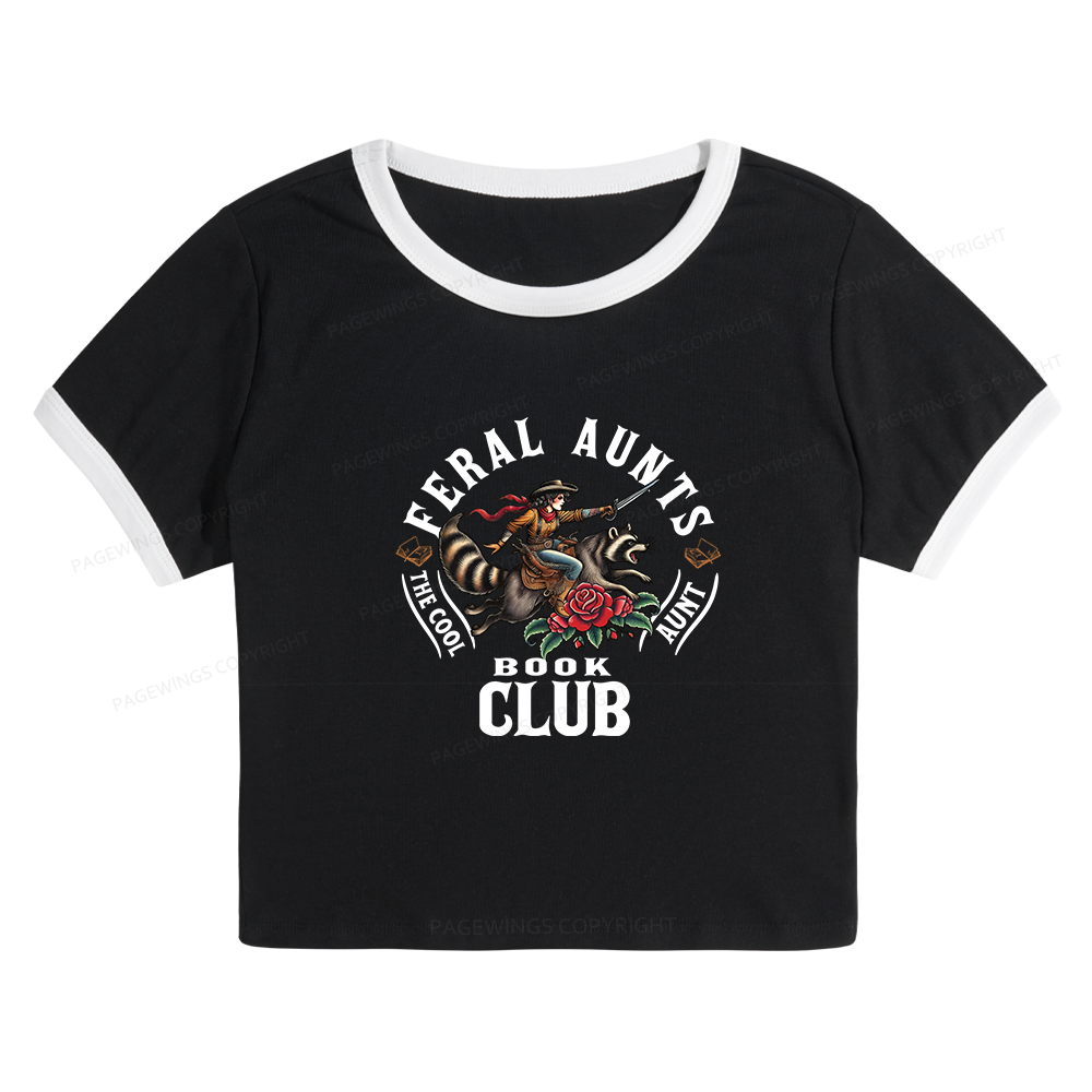 Pagewings Feral Aunt Social Book Club Baby Tee Cropped Ringer T-Shirt