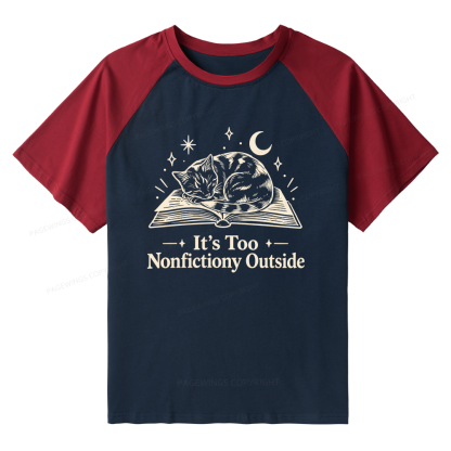 Pagewings Too Nonfictiony Outside Raglan T-shirt