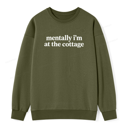 Pagewings Mentally I'm At The Cottage Unisex Classic Sweatshirt