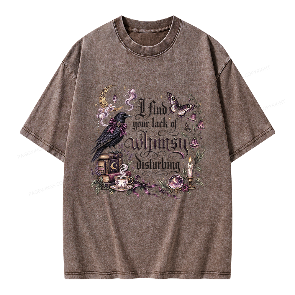 Pagewings Book I Find Your Lack of Whimsy Disturbing Unisex Washed T-shirt