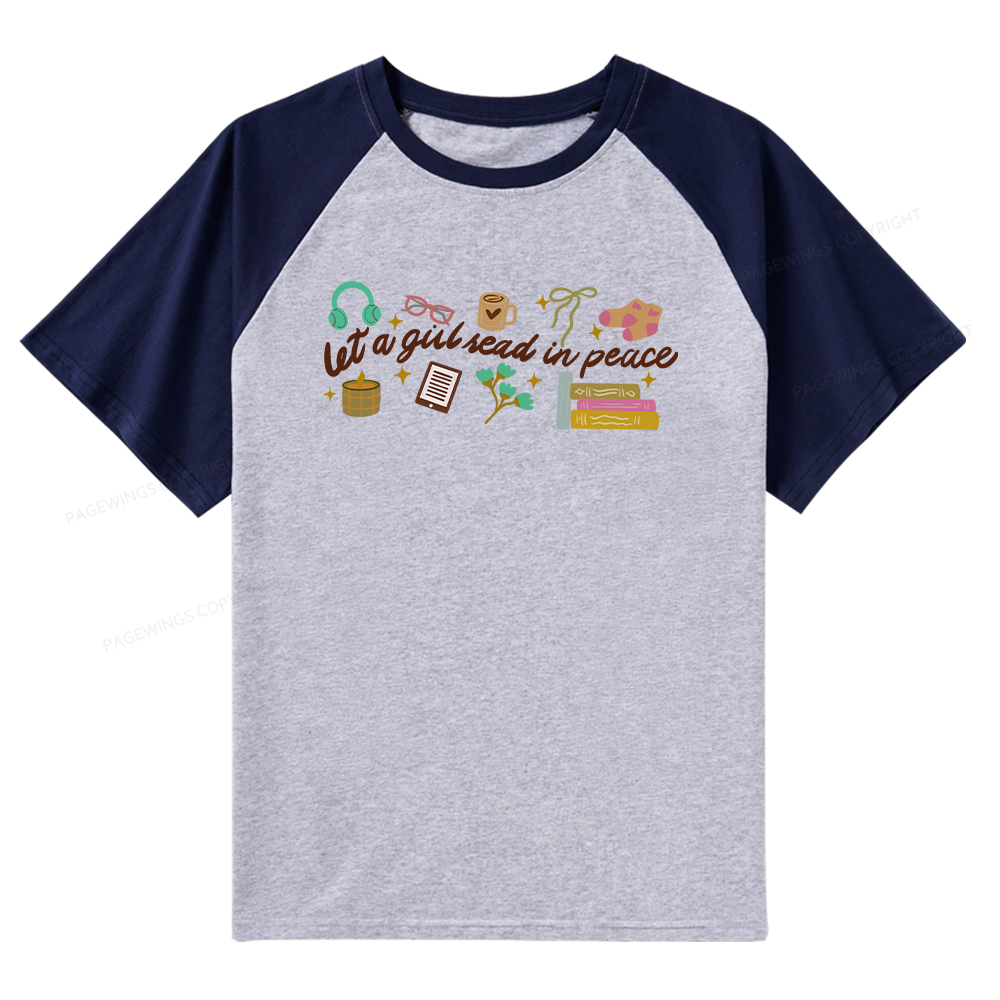 Pagewings Let a Girl Read in Peace Raglan T-shirt