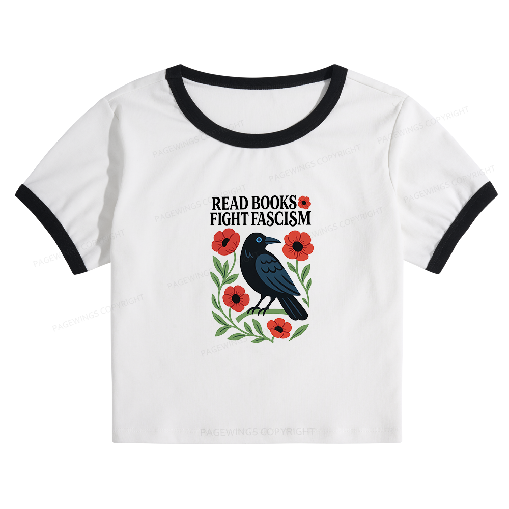 Pagewings Read Books Fight Fascism Baby Tee Cropped Ringer T-Shirt