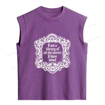 Pagewings I Am A Library Of All The Stories I Have Loved Women's Washed Tank Top