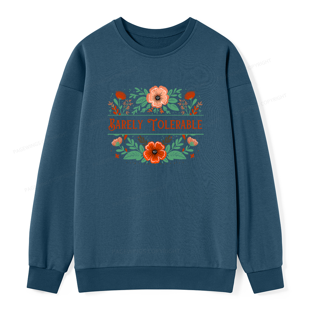 Pagewings Barely Tolerable Book Lover Unisex Classic Sweatshirt
