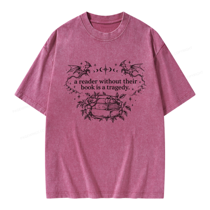 Pagewings A Reader Without Their Book Is a Tragedy Unisex Washed T-shirt