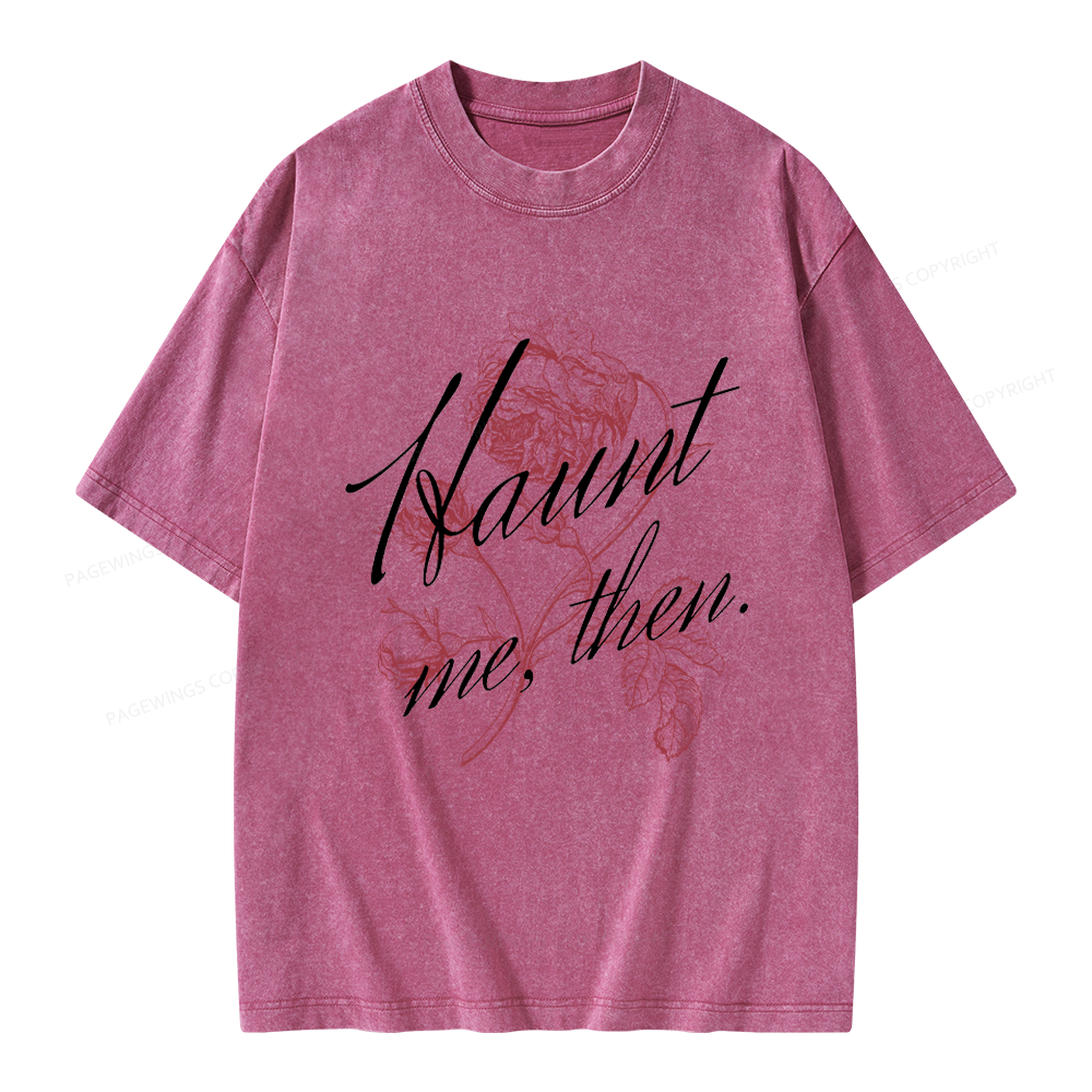 Pagewings Haunt Me Unisex Washed T-shirt