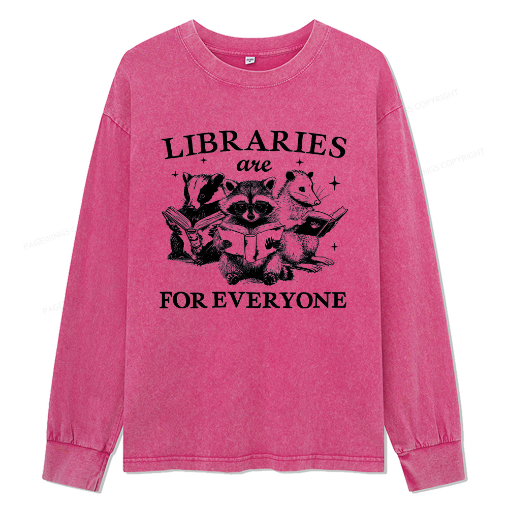 Pagewings Libraries Are For Everyone Unisex Washed Long Sleeve T-shirt