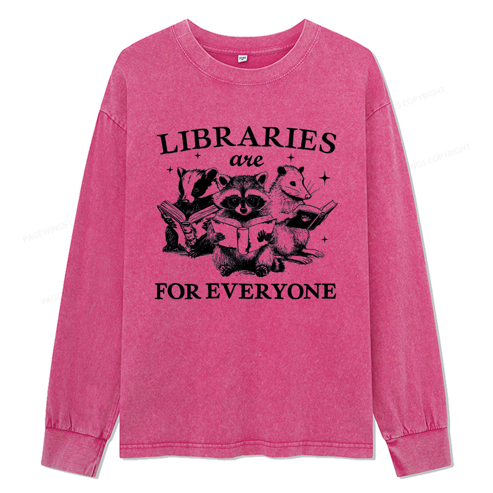 Pagewings Libraries Are For Everyone Unisex Washed Long Sleeve T-shirt