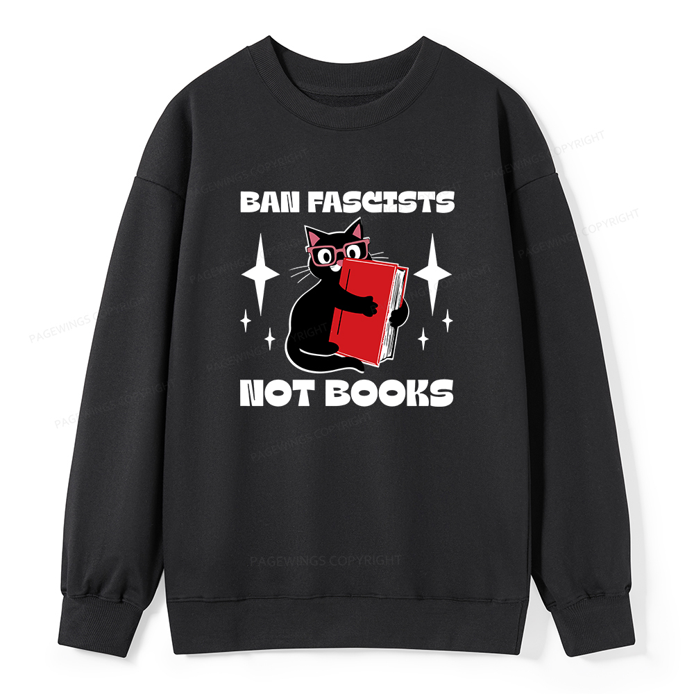 Pagewings Ban Fascists Not Books Unisex Classic Sweatshirt