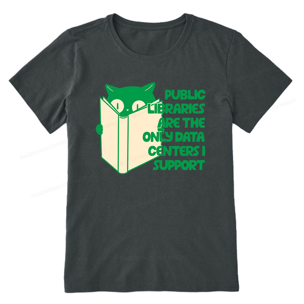 Pagewings Public Libraries are the Only Data Centers Unisex Classic T-shirt