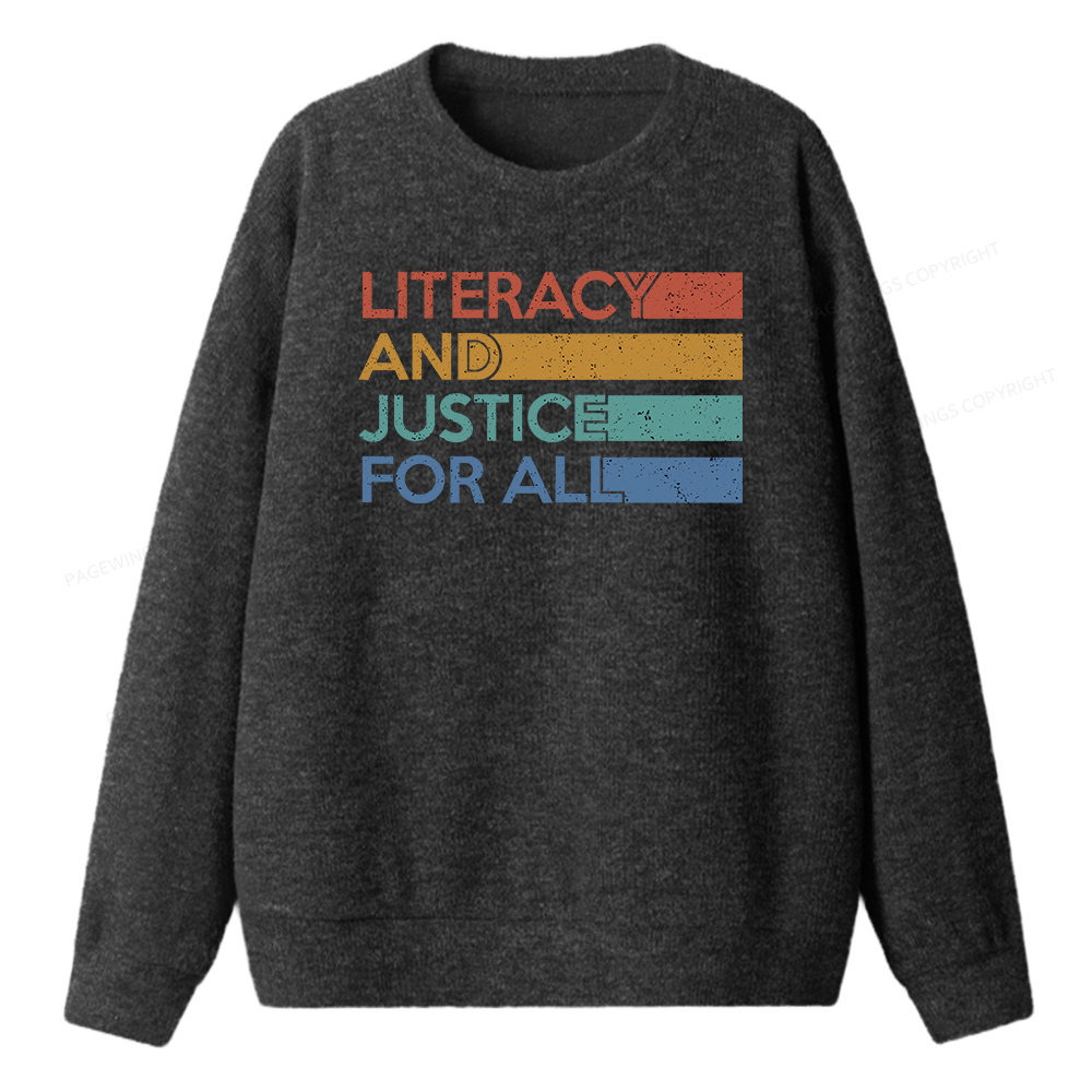 Pagewings Literacy and Justice For All Unisex Knit Sweatshirt