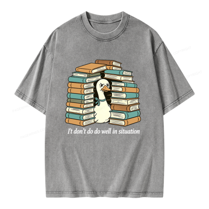 Pagewings I Don’t Do Well In Situations Unisex Washed T-shirt