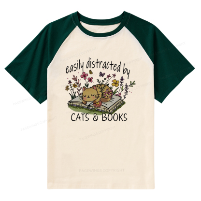 Pagewings Easily Distracted By Cats And Books Raglan T-shirt