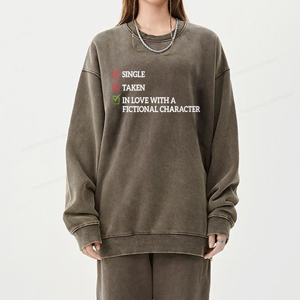 Pagewings In Love With A Fictional Character Unisex Washed Sweatshirt