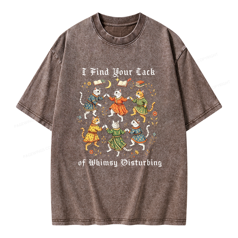 Pagewings I Find Your Lack of Whimsy Disturbing Unisex Washed T-shirt