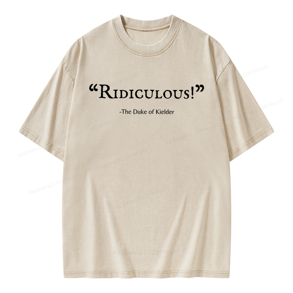 Pagewings Ridiculous Unisex Washed T-shirt