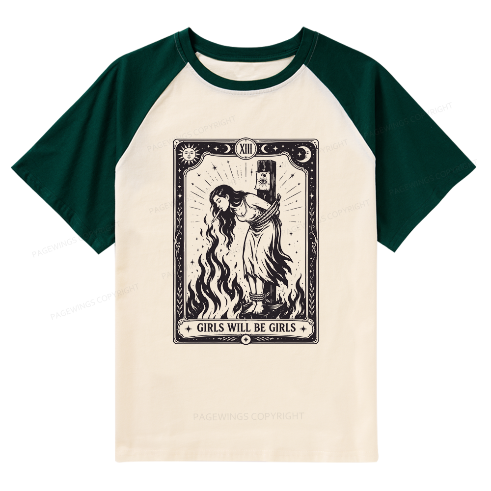 Pagewings Girls Will Be Girls Raglan T-shirt