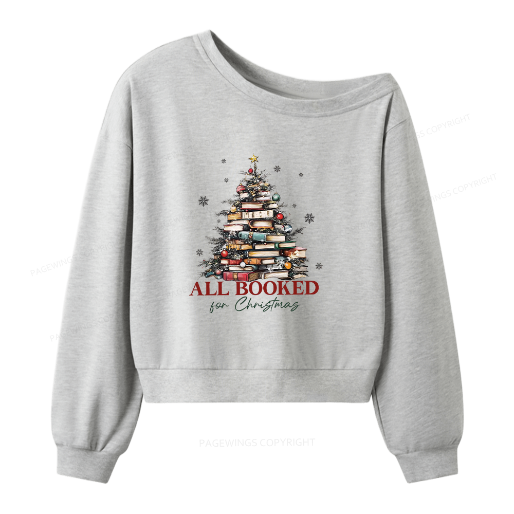 Pagewings All booked for Christmas Women Off Shoulder Sweatshirt