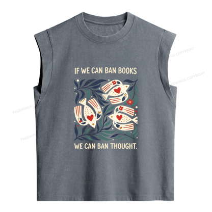 Pagewings If We Can Ban Books Women's Washed Tank Top