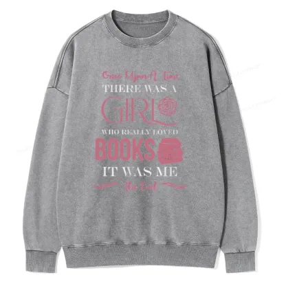 Pagewing The Girl Who Really Love Book Unisex Washed Sweatshirt