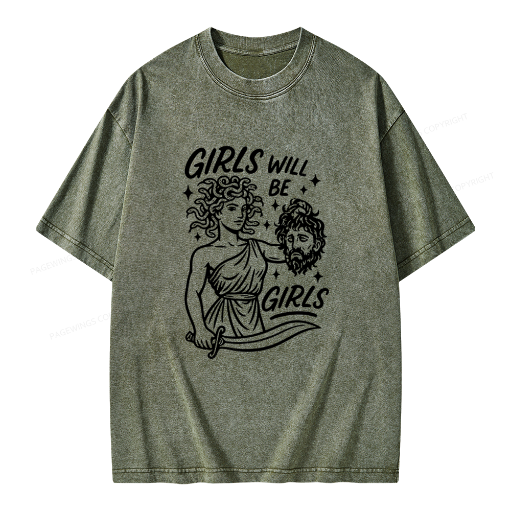 Pagewings Girls Will Be Girls Unisex Washed T-shirt
