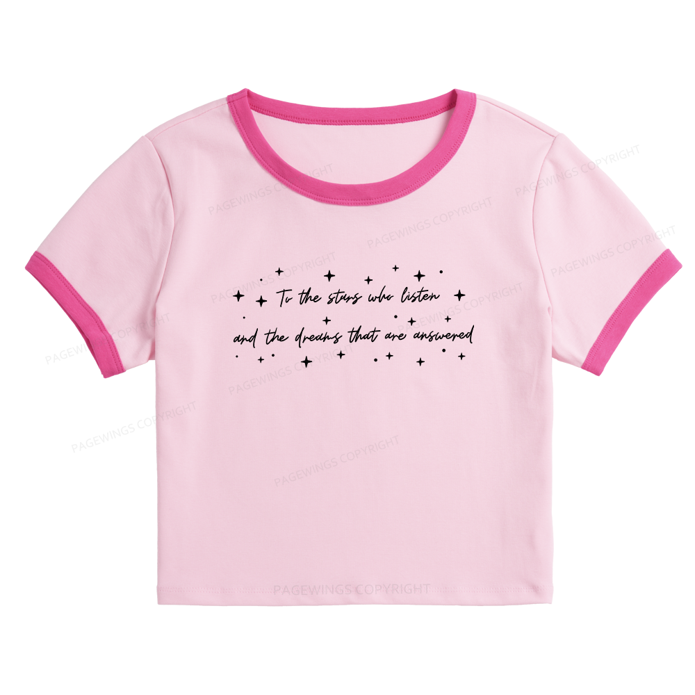 Pagewings To the Stars Who Listen Baby Tee Cropped Ringer T-Shirt