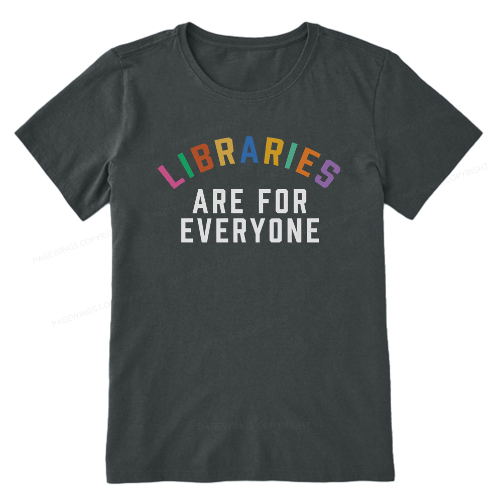 Pagewings Libraries Are For Everyone Unisex Classic T-shirt