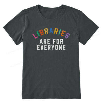 Pagewings Libraries Are For Everyone Unisex Classic T-shirt