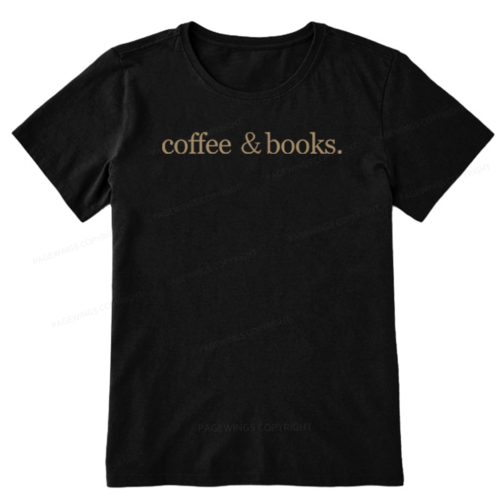 Pagewings Coffee & Books Are All my favorites Unisex Classic T-shirt